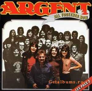 ARGENT - ALL TOGETHER NOW - 1972