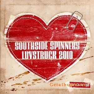 Southside Spinners - Luvstruck 2010 (Incl Marco V Remix) (2010)