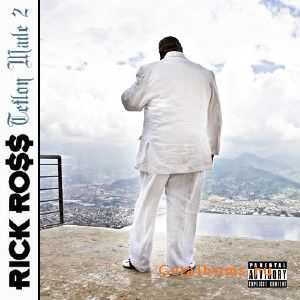 Rick Ross - Teflon Made 2 (2010)