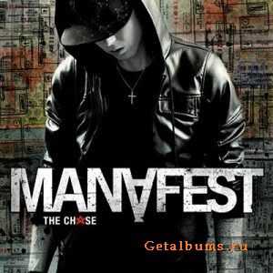 Manafest - The Chase (2010)