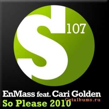 EnMass feat. Cari Golden - So Please (2010)