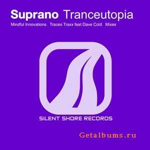 Suprano - Tranceutopia (2010)