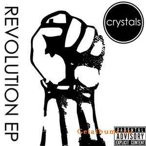 Crystals - Revolution [EP] [2010]