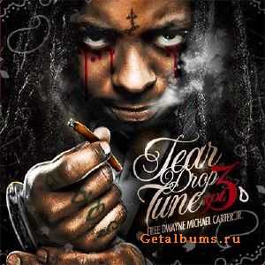 Lil Wayne - Tear Drop Tune 3 (2010)