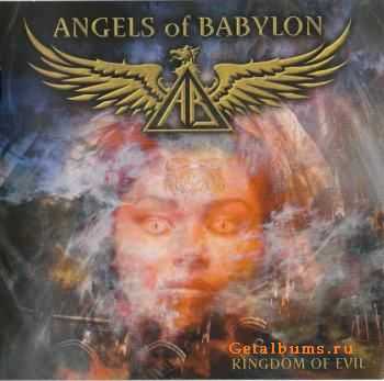 Angels Of Babylon - Kingdom Of Evil 2010 (Lossless)