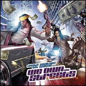 Juelz Santana And Lil Wayne - We Own The Streets