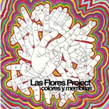 Las Flores Project - Colores Y Memorias (2008)