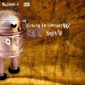 Stan-B - Cyborg Is Dreaming (2009)