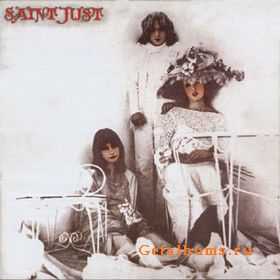 Saint Just - Saint Just 1973 (Lossless)