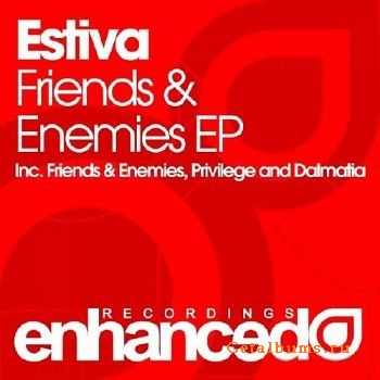 Estiva - Friends And Enemies EP (2010)