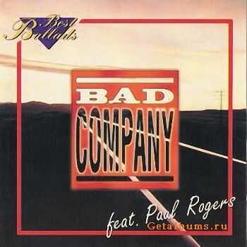 Bad Company - Best Ballads (feat Paul Rogers) (1996)