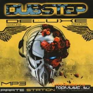 Deluxe Dubstep  Pirate Station (2010)