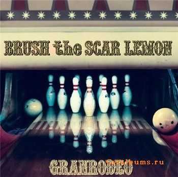 GRANDRODEO  BRUSH the SCAR LEMON(2009)