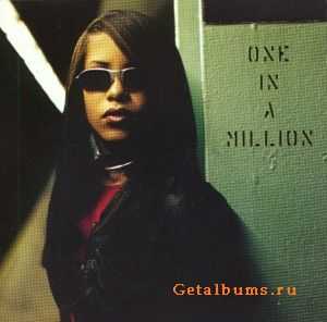 Aaliyah - One In A Million (1996)