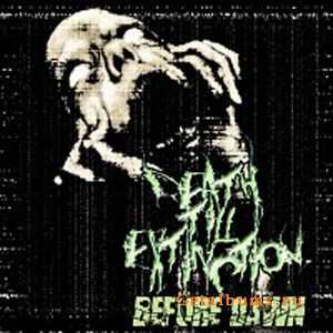 Death Till Extinction - Before Dawn (2010)