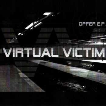 Virtual Victim - Opfer (EP) (2006)