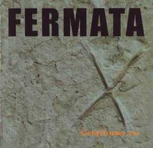 FERMATA - FERMATA X - 1999