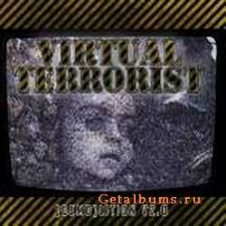 Virtual Terrorist - Demo-Lition V2.0 (2009)