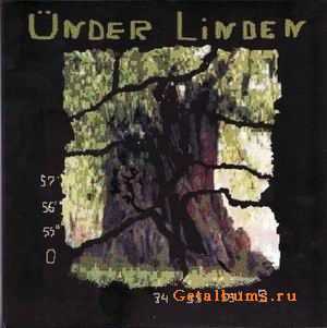 UNDER LINDEN - UNDER LINDEN - 2007