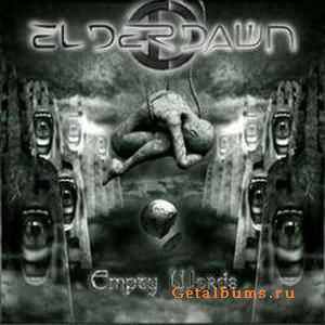 Elderdawn - Empty Words (2009)