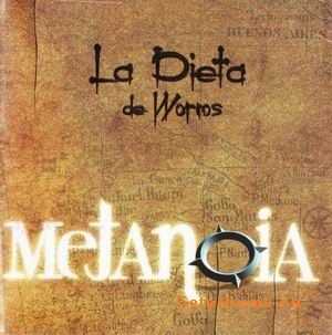 LA DIETA DE WORMS - METANOIA - 2002