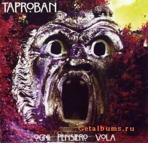 TAPROBAN - OGNI PENSIERO VOLA - 2002