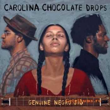 Carolina Chocolate Drops  Genuine Negro Jig (2010)