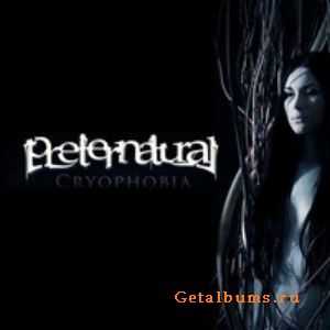 Preternatural - Cryophobia [ep] (2010)