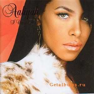 Aaliyah - I Care 4 U