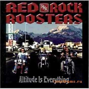 Red Rocks Rouster -  Altitude Is Everything (1998)