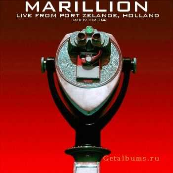 Marillion - Live From Port Zelande, Netherlands (2007)