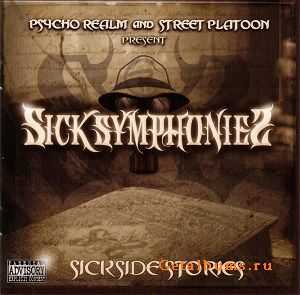 The Psycho Realm & Street Platoon - Sick Symphonies: Sickside Stories