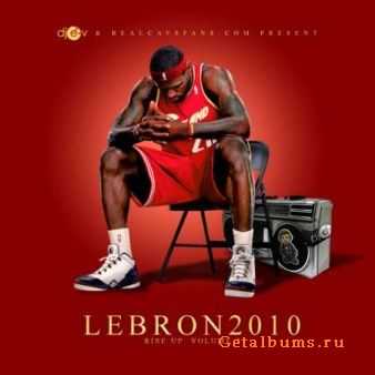 DJ E-V & LeBron James - LeBron 2010 (Rise Up 2) (2010)