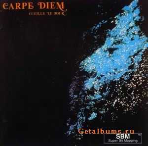 CARPE DIEM - CUEILLE LE JOUR - 19