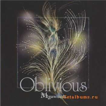 Megaromania - Oblivious(2010)