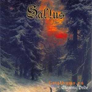 Saltus - Slavonic Pride (2001)