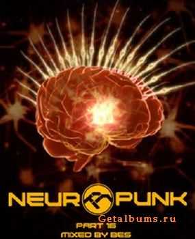 Neuropunk - THE HEADSHOT (special) mixed by Dj Bes