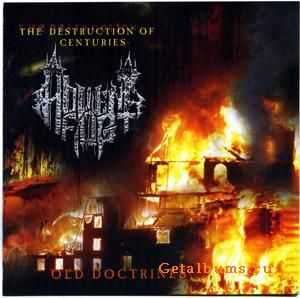 Advent Fog - The Destruction Of Centuries Old (2010)