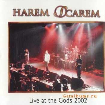 Harem Scarem - Live At The Gods 2002