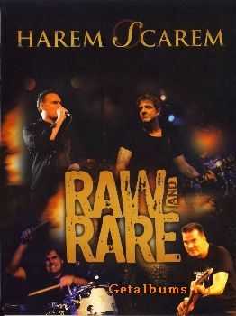 Harem Scarem - Raw & Rare (Live At Firefest IV) (2008)