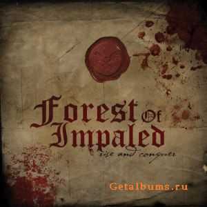 Forest Of Impaled - Rise And Conquer (2007)