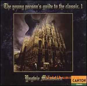 Yngwie Malmsteen - The Young Person's Guide To The Classic  Vol. 1&2 (2000)