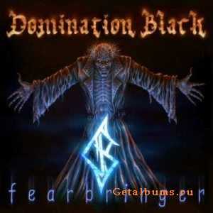 Domination Black - Fearbringer (2005)