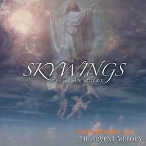 Skywings - The Advent Melody (2009)