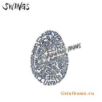 Swings - Growing Pains (2010)