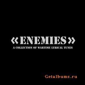 VA - Enemies - A Collection Of Wartime Lyrical Tunes (2009)