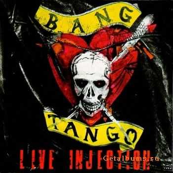 Bang Tango - Live Injection (1989)