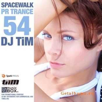 Dj TiM - Pr Trance 54 Spacewalk