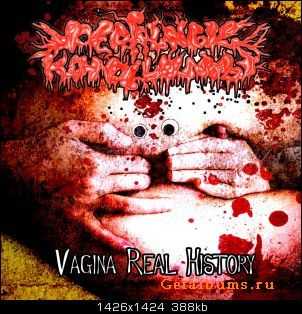 PERIALNE KONDILOM - Vagina Real History (2009) [ep]