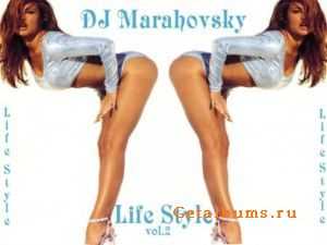 DJ Marahovsky - Life Style vol 2 DJ Marahovsky - Life Style vol 2